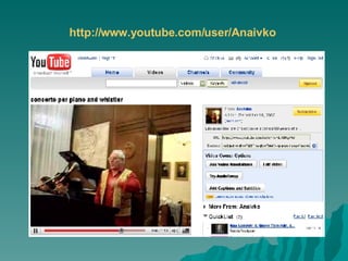 http:// www.youtube.com/user/Anaivko   