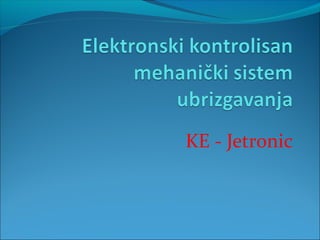 KE - Jetronic
 