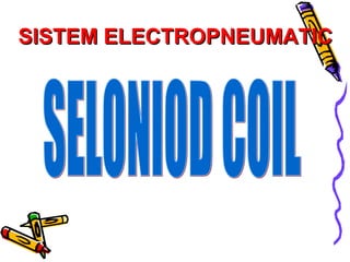 VIS MECHATRONIC SDN BHD
SISTEM ELECTROPNEUMATICSISTEM ELECTROPNEUMATIC
 