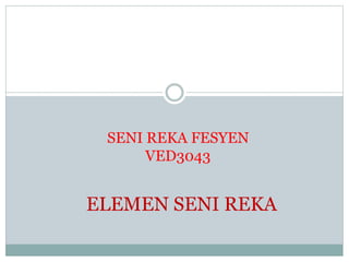 konsep dan teori elemen senireka | PPT