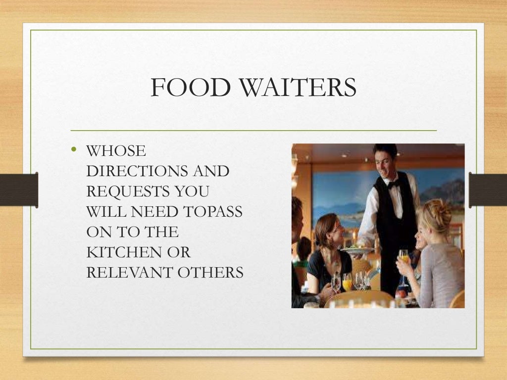 Lesson 1.1 Liaise with kitchen and service areas