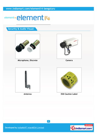 Security & Audio Visual:




        Microphone, Discrete       Camera




              Antenna          ESD Caution Label
 