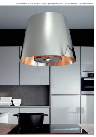 elementa d2 5425   Steingrau Hochglanz | Steengrijs hoogglans | Gris pierre brillant | Gris piedra alto brillo




                                                                                                           57
 