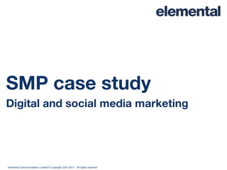 SMP case study Digital and social media marketing 