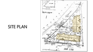 SITE PLAN
 