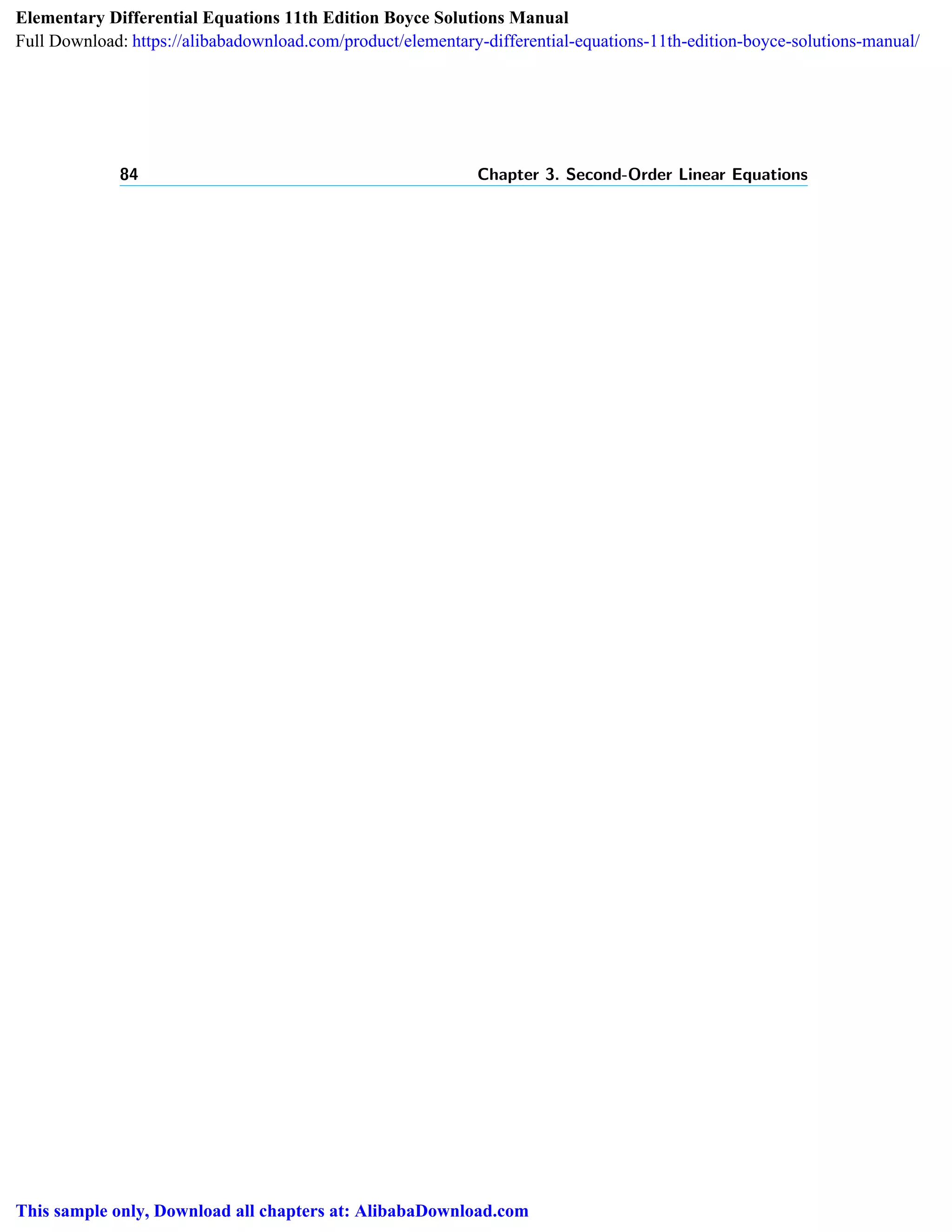 84 Chapter 3. Second-Order Linear Equations
Elementary Differential Equations 11th Edition Boyce Solutions Manual
Full Download: https://alibabadownload.com/product/elementary-differential-equations-11th-edition-boyce-solutions-manual/
This sample only, Download all chapters at: AlibabaDownload.com
 
