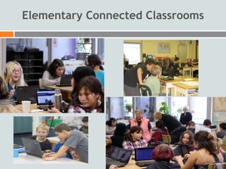 Elementary Connected Classrooms
 