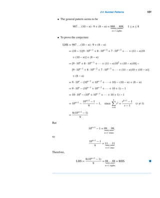 2.3 Operations in Nondecimal Bases (optional) 97
A Brainteaser (optional)
Look at the numbers on cards A, B, C, D, and E in Figure 2.22. Assuming you are
under 32 years old, if you identify the cards on which your age appears, we can easily
tell your age. For example, if your age appears on cards A, B, C, and E, then you
must be 23. Can you explain how this puzzle works?
Figure 2.22
E X E R C I S E S 2.3
Construct an addition table for each base.
1. Five 2. Seven
Compute x + 1 for each value of x.
3. 101two 4. 344five
5. 666seven 6. 2ABtwelve
7. Let b be a base such that 120b + 211b = 331b, where
b  8. Find the possible values(s) of b.
Perform the indicated operations.
8. 1111two
+1011two
9. 1076eight
+2076eight
10. 89Btwelve
+ 5A6twelve
11. 3076sixteen
+ 5776sixteen
Compute x − 1 for each value of x.
12. 100two 13. 210seven
14. 37Btwelve 15. ABCsixteen
Perform the indicated operations.
16. 101101two
− 10011two
17. 11000two
− 100two
18. 2000seven
− 1336seven
19. A89Btwelve
− 65A6twelve
Construct a multiplication table for each base.
20. Five 21. Seven
Compute x(x + 1) for each value of x.
22. 110two 23. 243five
24. 345seven 25. ABtwelve
Compute x(x − 1) for each value of x.
26. 101two 27. 243five
28. 343seven 29. BAtwelve
Perform the indicated operations.
30. 10111two
× 1101two
31. 1024eight
× 2776eight
32. 1976twelve
× 1776twelve
33. CBAsixteen
× ABCsixteen
 
 