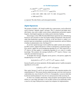 8.1 Euler’s Phi Function Revisited 357
The positive integers ≤ pe and not relatively prime to it are the various multiples
of p, namely, p,2p,3p,...,(pe−1)p, and they are pe−1 in number. Thus, ϕ(pe) =
pe − pe−1. 
The following example demonstrates this theorem.
EXAMPLE 8.2 Compute ϕ(8), ϕ(81), and ϕ(15,625).
SOLUTION
ϕ(8) = ϕ(23
) = 23
− 22
= 8 − 4 = 4
ϕ(81) = ϕ(34
) = 34
− 33
= 54
ϕ(15,625) = ϕ(56
) = 56
− 55
= 12,500
Thus, there are four positive integers ≤ 8 and relatively prime to it; they are 1, 3, 5,
and 7. 
Notice that the value of ϕ(pe) can also be written as ϕ(pe
) = pe

1 −
1
p

. You
will find this version useful in Theorem 8.4.
The Monkey and Coconuts Puzzle Revisited Once Again
Next, we revisit the monkey and coconuts riddle, as an application of Theorems 7.10
and 8.2.
EXAMPLE 8.3 Using Theorems 7.10 and 8.2, solve the monkey and coconuts riddle.
SOLUTION
Let n denote the least possible number of coconuts in the original pile and z each
sailor’s share after the final division. Then, by Example 3.23,
1024n − 15625z = 11529
That is,
1024n ≡ 11529 (mod 15625)
n ≡ 1024−1
· 11529 (mod 15625)
≡ 1024ϕ(15625)−1
· (−4096) (mod 15625)
 