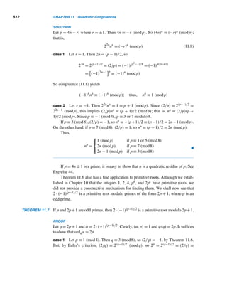 424 CHAPTER 9 Cryptology
Plaintext Block C R Y P T O G R A P H Y I S F U N
02 17 24 15 19 14 06 17 00 15 07 24 08 18 05 20 13
Ciphertext Block 04 25 13 22 23 05 08 25 15 22 11 15 10 00 20 01 17
E Z N W X F I Z P W L P K A U B R
Table 9.8
into P. This makes both encrypting and decrypting in Vigenère more difficult. The
two Rs are transformed into Z because they occupy the same spot in their respective
blocks. 
E X E R C I S E S 9.1
Using the Caesar cipher, encipher each proverb.
1. ALL IS WELL THAT ENDS WELL.
2. ALL THAT GLITTERS IS NOT GOLD.
Decipher each ciphertext created by the Caesar cipher.
3. QHFHV VLWBL VWKHP RWKHU RILQY
HQWLR Q
4. PDWKH PDWLF VLVWK HTXHH QRIWK
HVFLH QFHV
Encipher each quotation using the shift cipher C ≡ P+11
(mod 26).
5. NO LEGACY IS SO GREAT AS HONESTY.
(W. Shakespeare)
6. THERE IS NO ROYAL ROAD TO GEOMETRY.
(Euclid)
Decrypt each quotation below encrypted by the shift ci-
pher C ≡ P + k (mod 26).
7. GVZRV FGURO RFGZR QVPVA R
8. NSOZX YNHJF SDBMJ WJNXF YMWJF
YYTOZ XYNHJ JAJWD BMJWJ
Encipher each using the affine cipher C ≡ 3P + 7
(mod 26).
9. A THING OF BEAUTY IS A JOY FOR EVER.
(John Keats)
10. A JOURNEY OF A THOUSAND MILES MUST
BEGIN WITH A SINGLE STEP. (Lao-Tzu)
11–12. Encrypt the messages in Exercises 9 and 10 using
the cipher C ≡ 7P + 10 (mod 26).
The enciphered messages in Exercises 13 and 14 were
generated by the affine cipher C ≡ 5P + 3 (mod 26). De-
cipher each.
13. UMXIZ NBPUV APMXK X
14. XEXKT IVSTP IZPRQ XPPRP QVIVS TPIZP
RQXPP
A plaintext letter is left fixed by a cipher if it remains the
same in the ciphertext generated by the cipher. Find the
letters left fixed by each affine cipher.
15. C ≡ 5P + 11 (mod 26) 16. C ≡ 7P + 13 (mod 26)
17. C ≡ 5P + 14 (mod 26) 18. C ≡ 9P + 18 (mod 26)
Cryptanalyze each ciphertext created by an affine cipher
C ≡ aP + k (mod 26).
19. IRCCH EKKEV CLLFK EIOKL XKKLF ILIGM
EKOIV EKKE
20. KARRH HRSLR VUXER FKSRH HDHKA
RYREL RYKDV SKAFK QDEKN RDHRS
VNXA
 