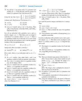 426 CHAPTER 9 Cryptology
EXAMPLE 9.8 Using the 2 × 2 linear system
C1 ≡ 5P1 + 13P2 (mod 26)
C2 ≡ 3P1 + 18P2 (mod 26), (9.5)
encipher the message SLOW AND STEADY WINS THE RACE. (Aesop, The Hare
and the Tortoise)
SOLUTION
step 1 Assemble the plaintext into blocks of length two:
SL OW AN DS TE AD YW IN ST HE RA CE
step 2 Replace each letter by its cardinal number:
18 11 14 22 00 13 03 18 19 04 00 03
24 22 08 13 18 19 07 04 17 00 02 04
step 3 Using the linear system (9.5), convert each block into a ciphertext numeric
block:
When P1 = 18 and P2 = 11, we have
C1 ≡ 5 · 18 + 13 · 11 ≡ 25 (mod 26)
C2 ≡ 3 · 18 + 18 · 11 ≡ 18 (mod 26)
so the first block 18 11 is converted into 25 18. Transforming the other blocks in a
similar fashion yields the numeric string
25 18 18 22 13 00 15 21 17 25 13 02
16 00 01 24 25 06 09 15 07 25 10 00
step 4 Translate the numbers into letters.
The resulting ciphertext is ZS SW NA PV RZ NC QA BY ZG JP HZ KA. 
Matrices are useful in the study of Hill cryptosystems. For example, that the
linear system (9.5) can be written as

C1
C2

≡

5 13
3 18

P1
P2

(mod 26)
 