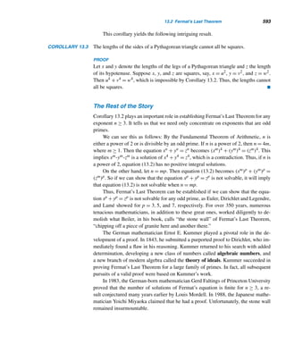 500 CHAPTER 11 Quadratic Congruences
1 (modp). This implies −1 ≡ 1 (modp); that is, p = 2, which is a contradiction.
Thus, if a(p−1)/2 ≡ −1 (modp), then a must be a quadratic nonresidue.
Accordingly, we have the following result.
COROLLARY 11.1 Let p be an odd prime. Then a positive integer a, where p  a, is a quadratic non-
residue if and only if a(p−1)/2 ≡ −1 (modp). 
For instance, in Example 10.12 we found that 5(1213−1)/2 ≡ 5606 ≡
−1 (mod1213). So, by this corollary, 5 is a quadratic nonresidue of 1213.
It follows, by Euler’s criterion, that congruence (11.5) is solvable if and only
if a(p−1)/2 ≡ 1 (modp). Although Theorem 11.2 provides a test for determining the
solvability of the congruence, it is not practical when p is fairly large. We will explore
this further in the next section.
E X E R C I S E S 11.1
Solve each quadratic congruence, if possible.
1. x2 ≡ 1 (mod6) 2. x2 ≡ 1 (mod8)
3. x2 ≡ 1 (mod12) 4. x2 ≡ 3 (mod6)
5. x2 ≡ 5 (mod6) 6. 7x2 ≡ 1 (mod18)
7. 3x2 ≡ 5 (mod7) 8. 7x2 ≡ 6 (mod13)
9. 4x2 ≡ 7 (mod11)
10. 4x2 + 4x − 3 ≡ 0 (mod5)
11. 2x2 + 3x + 1 ≡ 0 (mod7)
12. 2x2 + x + 1 ≡ 0 (mod11)
13. 25x2 + 70x + 37 ≡ 0 (mod13)
Find the number of quadratic residues of each integer.
14. 17 15. 12
16. 19 17. 101
Find the quadratic residues of each integer.
18. 8 19. 18
20. 17 21. 23
Determine whether the given integer a is a quadratic
residue of the corresponding prime p.
22. a = 5, p = 23 23. a = 7, p = 29
24. a = 2, p = 37 25. a = 3, p = 47
Verify that the congruences x2 ≡ a (modp) and x2 ≡
b (modp) are not solvable, but x2 ≡ ab (modp) is solv-
able for the given values of a, b, and p. (See Exer-
cise 34.)
26. a = 3, b = 5, p = 7
27. a = 7, b = 10, p = 11
28. Find the number of quadratic residues of the Fermat
prime fn.
Prove each.
29. Every primitive root modulo an odd prime p is a
quadratic nonresidue.
30. The integer p − 1 is a quadratic residue of an odd
prime p if and only if p ≡ 1 (mod4).
31. Let a be a quadratic residue of an odd prime p.
Then p − a is a quadratic residue if and only if
p ≡ 1 (mod4).
32. Let a be a quadratic residue of an odd prime p.
Then p − a is a quadratic nonresidue if and only if
p ≡ 3 (mod4).
33. The product of two quadratic residues of an odd
prime p is a quadratic residue.
34. The product of two quadratic nonresidues of an odd
prime p is a quadratic residue.
35. The square of a quadratic nonresidue of an odd prime
p is a quadratic residue.
36. The product of a quadratic residue and a quadratic
nonresidue of an odd prime p is a quadratic non-
residue.
 