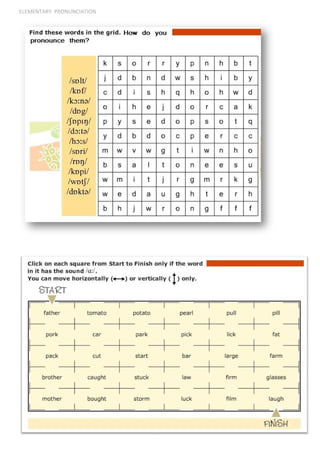 ELEMENTARY PRONUNCIATION
 