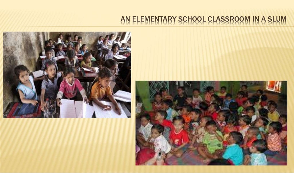 An Elementary school classroom in a Slum
