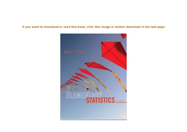 Websites To Download Free Books: Elementary Statistics 12th Edition modern elementary statistics 12th edition pdf download