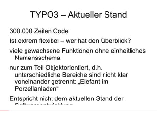 Weitere Entwicklung Was ist ein Framework? 