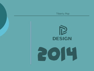 Tiberiu Pop

2014

 