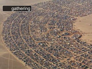 gathering 