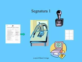a cura di Mauro Livraga
Segnatura 1
 