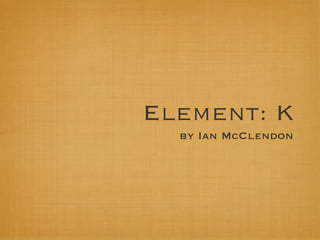 Element K