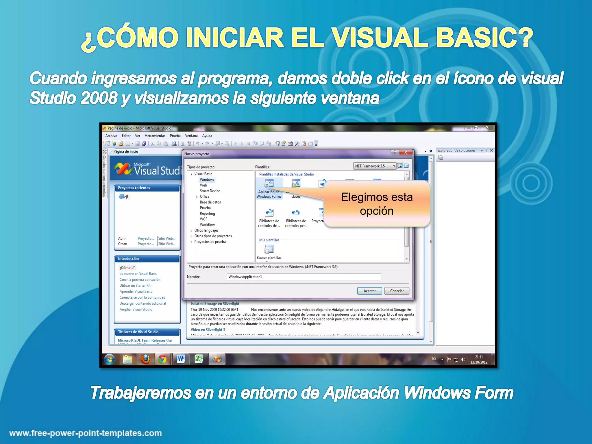 Elegimos esta
   opción
 