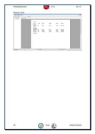 PROGRAMACION I          U.T.A          5to “U”


Reporte, Guía




95               FCHE           DIEGO CHICAIZA
 