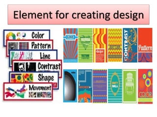 Element for creating design
 