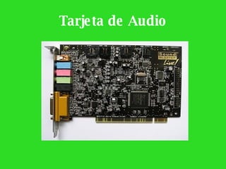 Tarjeta de Audio 
