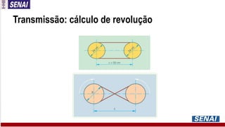 Transmissão: cálculo de revolução
 