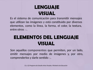 ELEMENTOS-DEL-LENGUAJE-VISUAL........... | PPTX