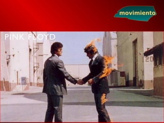 movimiento
 