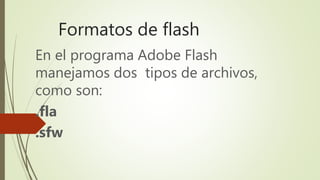 Elementos adobe flash | PPTX
