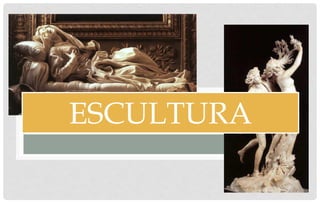 ESCULTURA  