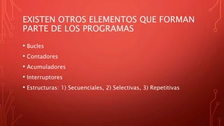 Elementos basicos de un programa | PPTX