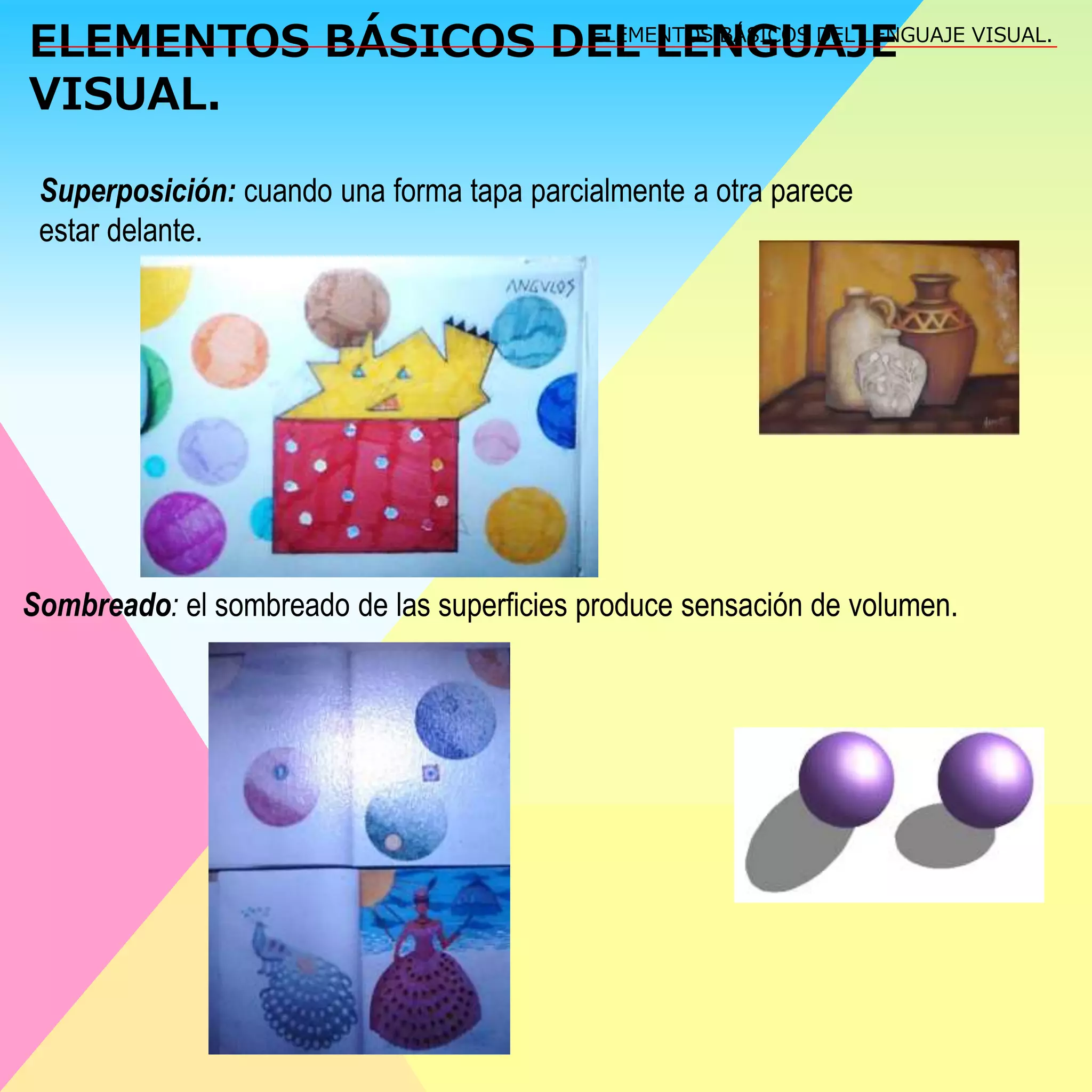 Elementos básicos del lenguaje visual EPVA | PPTX