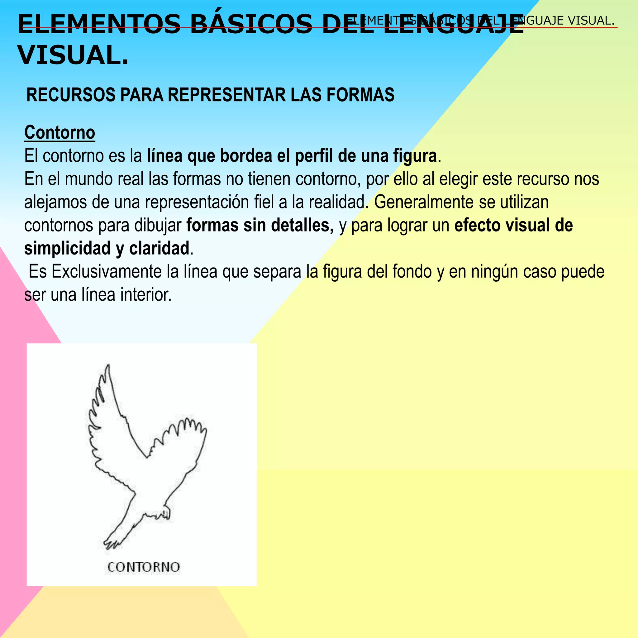 Elementos básicos del lenguaje visual EPVA | PPTX