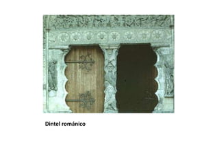 Dintel románico
 