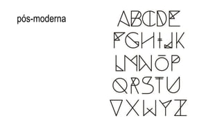 pós-moderna
 