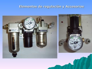 Elementos de regulación y Accesorios 