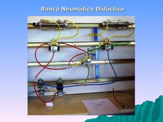 Banco Neumático Didáctico 