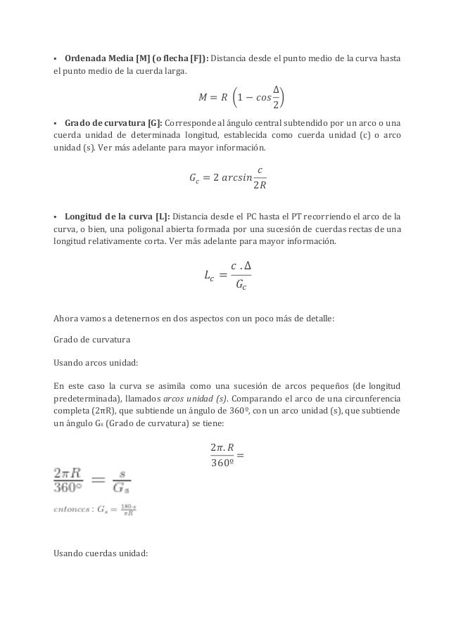  Ordenada Media [M] (o flecha [F]): Distancia desde el punto medio de la curva hasta
el punto medio de la cuerda larga.
𝑀...