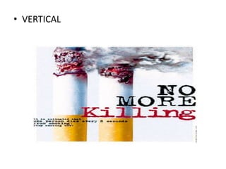 • VERTICAL

 