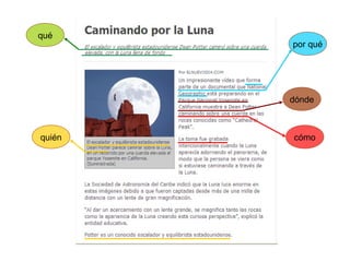 qué
        por qué




        dónde



quién   cómo
 