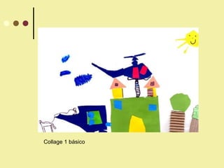 Collage 1 básico 