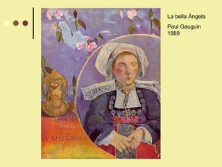 La bella Ángela Paul Gauguin 1889 