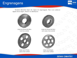 Engrenagens
 
