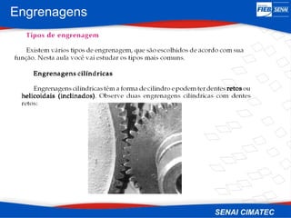 Engrenagens
 