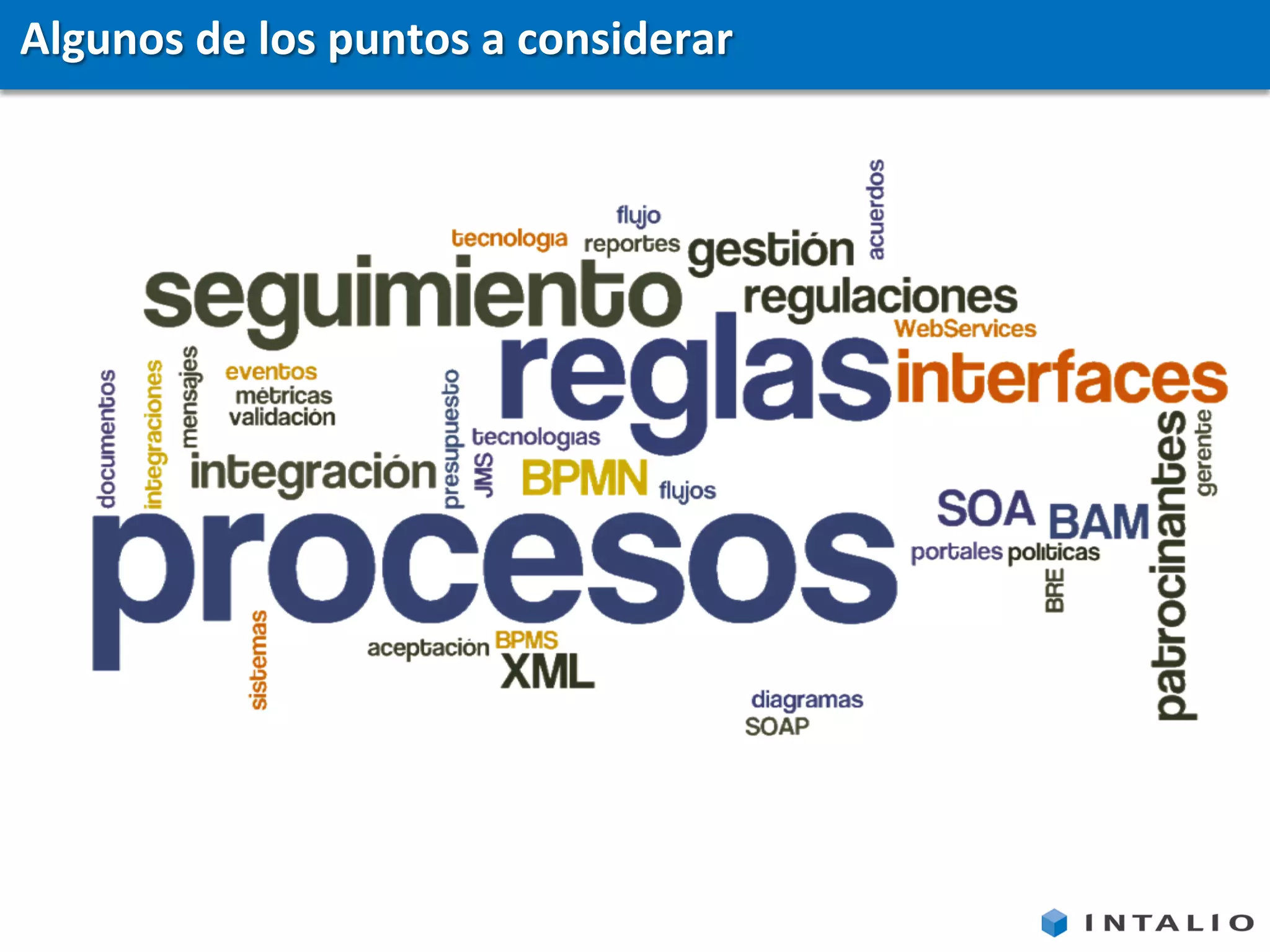 Algunos de los puntos a considerar
 