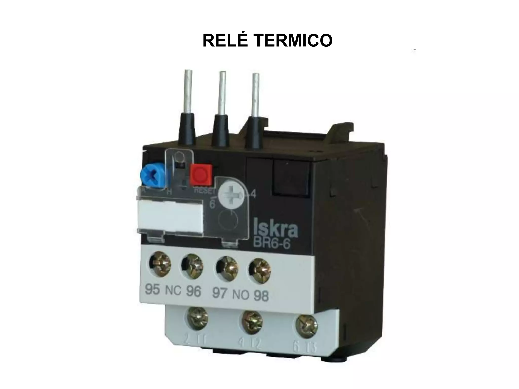 RELÉ TERMICO
 