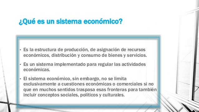 Elementos de un sistema económico